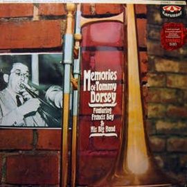 Francis Bay & His Big Band ‎– Memories Of Tommy Dorsey