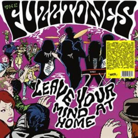 The Fuzztones - Leave Your Mind At Home