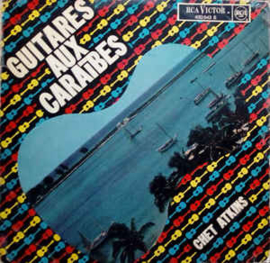 Chet Atkins ‎– Guitares Aux Caraïbes