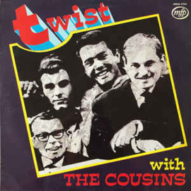 The Cousins ‎– Let's Twist With The Cousins