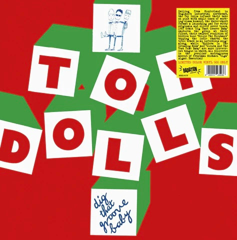 The Toy Dolls – Dig That Groove Baby