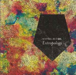 School Is Cool ‎– Entropology