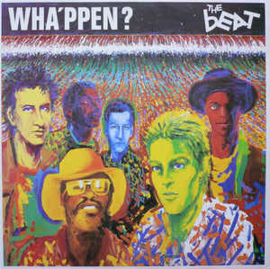 The Beat ‎– Wha'ppen?