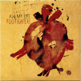 Foo Fighters ‎– All My Life