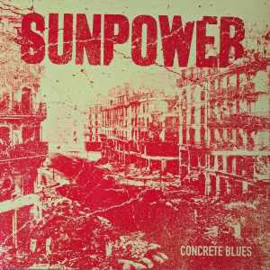 Sunpower ‎– Concrete Blues