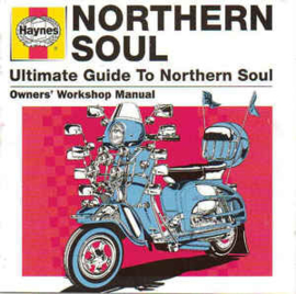 Haynes Ultimate Guide To Northern Soul