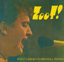 Zoot Money's Big Roll Band ‎– Zoot!