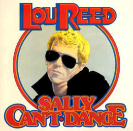 Lou Reed ‎– Sally Can't Dance