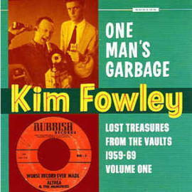 Kim Fowley ‎– One Man's Garbage