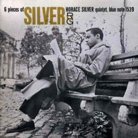 The Horace Silver Quintet ‎– 6 Pieces Of Silver