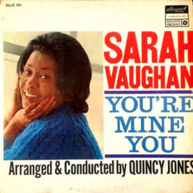 Sarah Vaughan ‎– You're Mine You