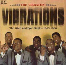 The Vibrating Vibrations ‎– The Okeh And Epic Singles 1963-1968