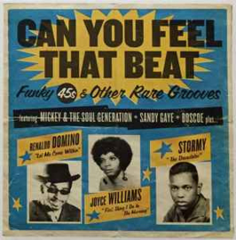 Can You Feel That Beat (Funky 45s & Other Rare Grooves)