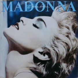 Madonna ‎– True Blue