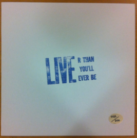 The Greatest Group On Earth – Live R Than You'll Ever Be  LTD 104/200