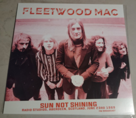 Fleetwood Mac ‎– Sun Not Shining (Radio Studios, Aberdeen, Scotland June 23rd 1969)