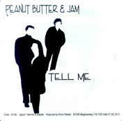 Peanut Butter & Jam ‎– Tell Me