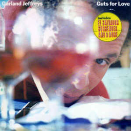 Garland Jeffreys ‎– Guts For Love