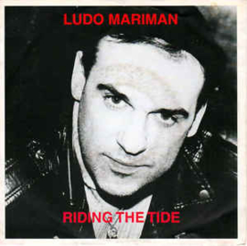 Ludo Mariman ‎– Riding The Tide