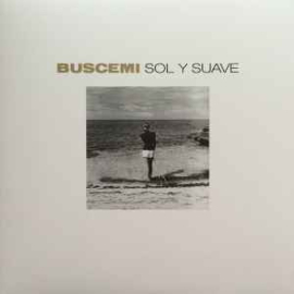 Buscemi ‎– Sol Y Suave  LTD White Vinyl