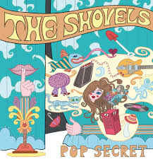 The Shovels ‎– Pop Secret