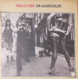 Dr. Marigold's ‎– Hello Girl