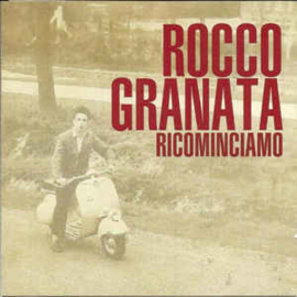 Rocco Granata ‎– Ricominciamo
