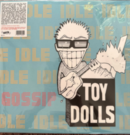 The Toy Dolls ‎– Idle Gossip