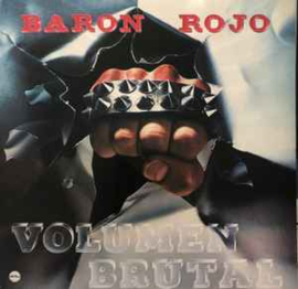 Baron Rojo ‎– Volumen Brutal