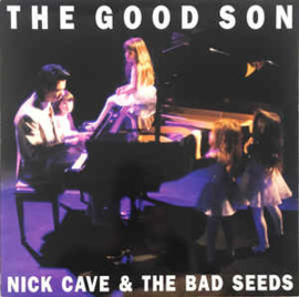 Nick Cave & The Bad Seeds ‎– The Good Son