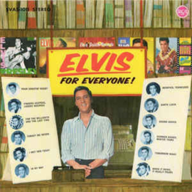 Elvis Presley ‎– Elvis For Everyone!