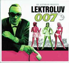 Dr. Lektroluv ‎– Lektroluv 007