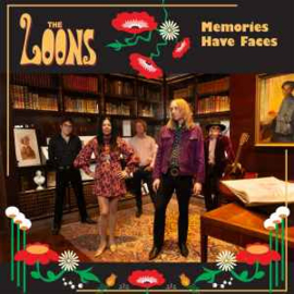 The Loons ‎– Memories Have Faces