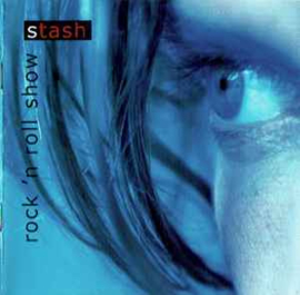 Stash ‎– Rock 'N Roll Show