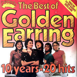 Golden Earring ‎– The Best Of Golden Earring 10 Years 20 Hits