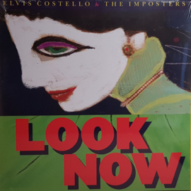 Elvis Costello & The Imposters ‎– Look Now