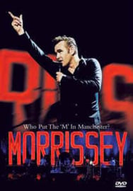 Morrissey ‎– Who Put The 'M' In Manchester?