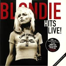 Blondie ‎– Hits Live!