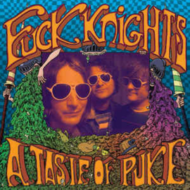 Fuck Knights ‎– A Taste Of Puke