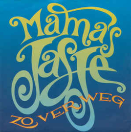 Mama's Jasje ‎– Zo Ver Weg