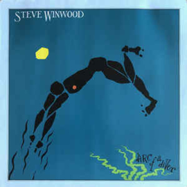 Steve Winwood ‎– Arc Of A Diver
