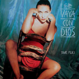 Vaya Con Dios ‎– Time Flies