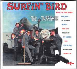 The Trashmen ‎– Surfin' Bird