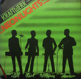 Kraftwerk ‎– Neon Lights   (Luminous)