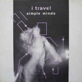 Simple Minds ‎– I Travel