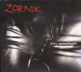 Zornik ‎– Alien Sweetheart