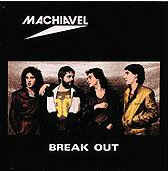 Machiavel ‎– Break Out