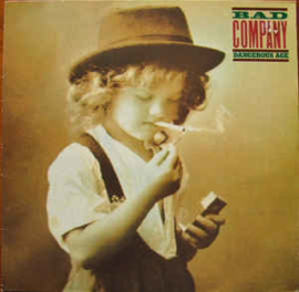 Bad Company  ‎– Dangerous Age