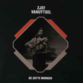 Zjef Vanuytsel ‎– De Zotte Morgen