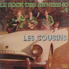 Les Cousins ‎– Le Rock Des Années 60 Vol.4